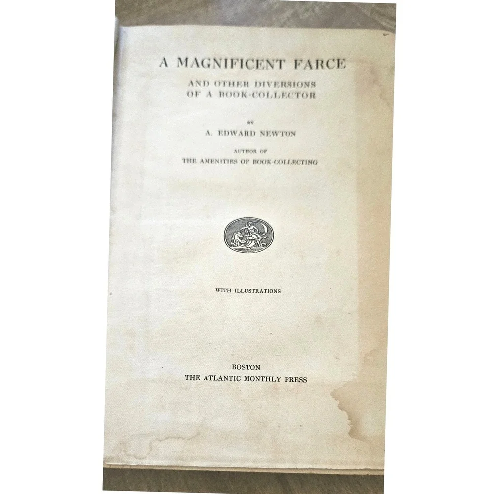 The Personal Library Haslehurst Greaves & A Magnificent Farce A Edward Newton